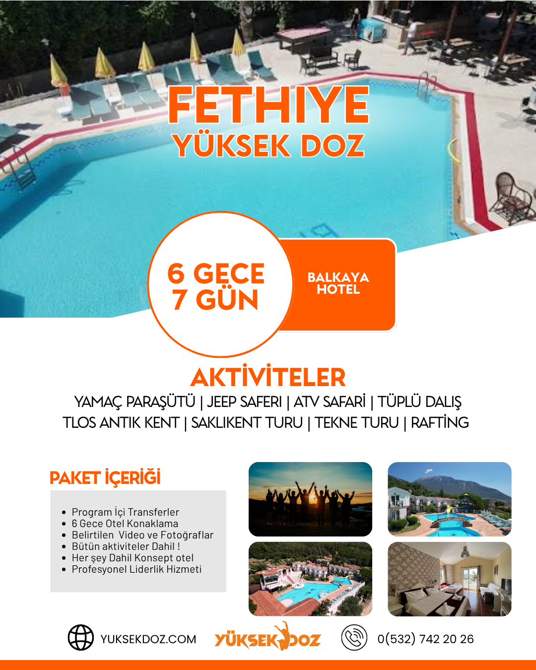 Fethiye Yüksek Doz